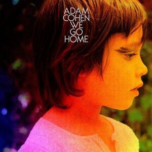 Adam Cohen - We Go Home  LP LP